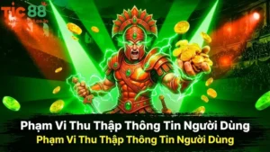 Phạm Vi Thu Thập Thông Tin Người Dùng